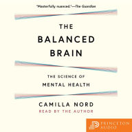 The Balanced Brain: The Science of Mental Health