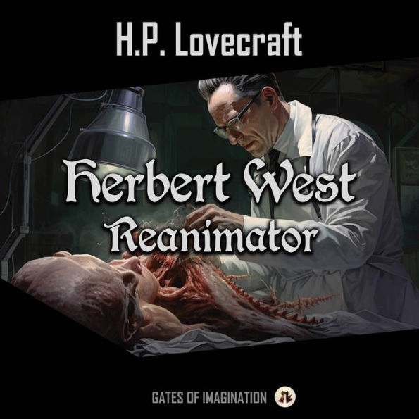 Herbert West - Reanimator