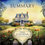 Summary of The Cousins by Karen M. McManus: This summary book is a chapter-by-chapter study guide with character analysis, themes, and symbols from the book of international bestselling author Karen M. McManus, The Cousins.