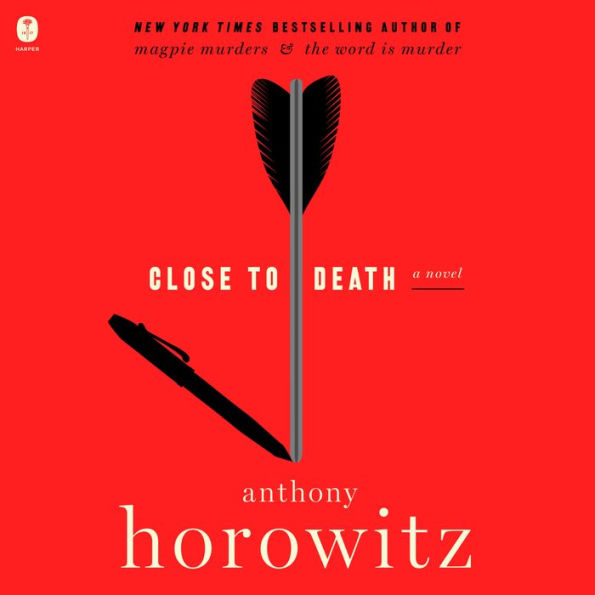 Close to Death (Hawthorne and Horowitz Mystery #5)