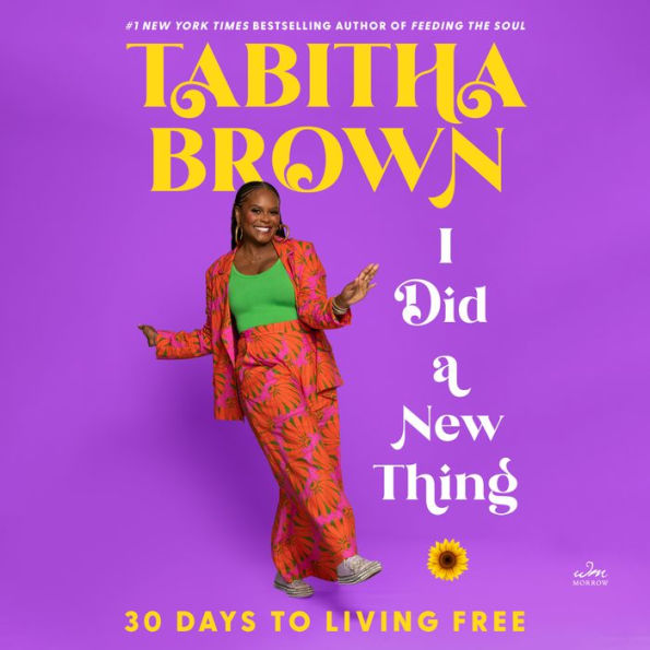 I Did a New Thing: 30 Days to Living Free