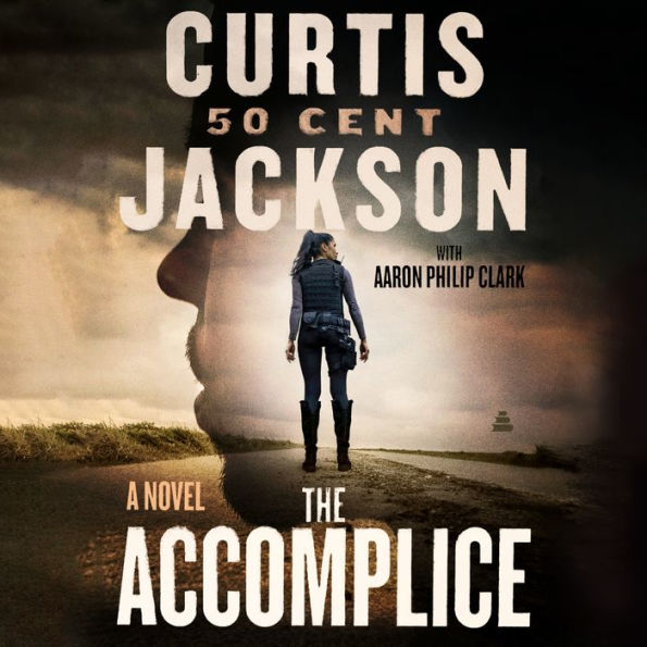 The Accomplice: A Novel