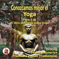 Conozcamos Mejor El Yoga