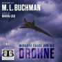 Miranda Chase und die Drohne: Ein Action-Abenteuer Technothriller