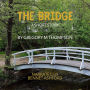 The Bridge: a short story