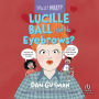 Lucille Ball Had No Eyebrows?: Wait! What?