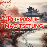 Poemas Ilustrados de Mao Tsetung