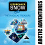 Icebreaker Snow and the Magical Treasure: More adventures await Icebreaker Snow and his friends!