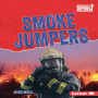 Smoke Jumpers