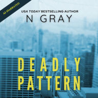 Deadly Pattern: The Dana Mulder Suspense Thriller