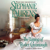 The Taming of Ryder Cavanaugh: A Cynster Novel