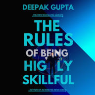 The Rules of Being Highly Skillful