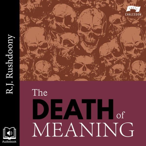 The Death of Meaning