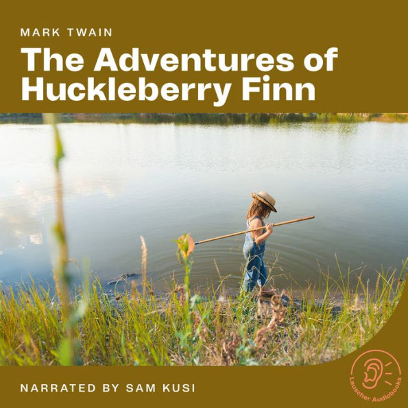 The Adventures of Huckleberry Finn