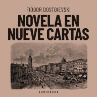 Novela en nueve cartas (Completo)