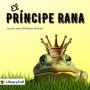 El príncipe rana