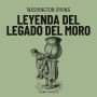 Leyenda del legado del Moro (Completo)