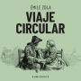 Viaje circular (Completo)