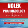 NCLEX Pharmacology AudioLearn: Complete review for the pharmacology portion of the National Council Licensure Examination (NCLEX)