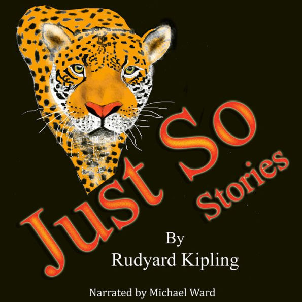 The Just So Stories