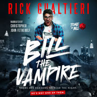 Bill The Vampire: A Comedy of Undead Proportions