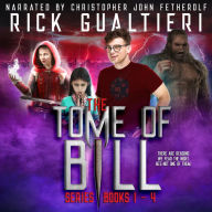 Tome of Bill collection, The - Vol 1: Books 1 - 4