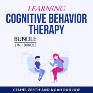 Learning Cognitive Behavior Therapy Bundle, 2 in 1 Bundle