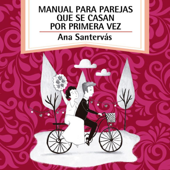 Manual para parejas que se casan por primera vez