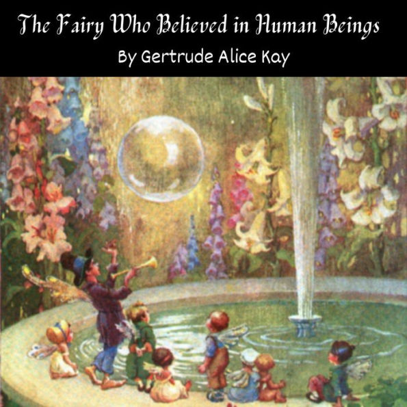 The Fairy who Believed in Human Beings