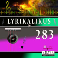 Lyrikalikus 283