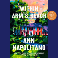 Within Arm's Reach: A Novel