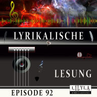 Lyrikalische Lesung Episode 92