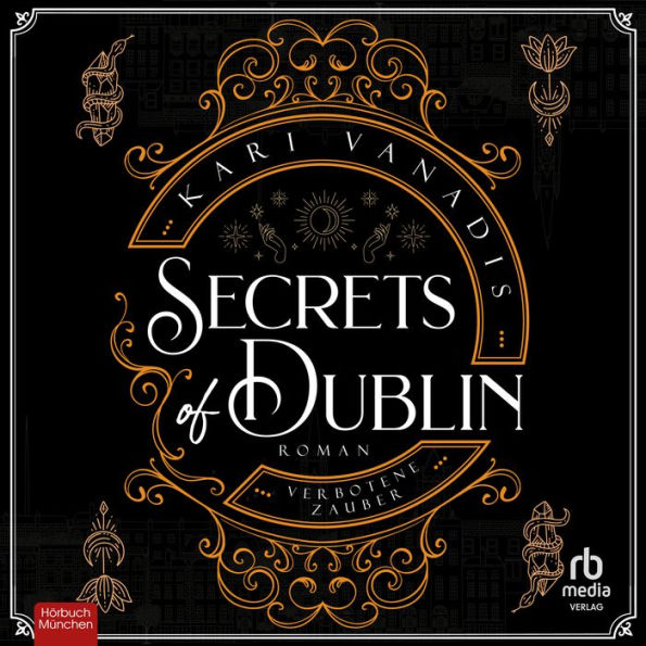 Secrets of Dublin - Verbotene Zauber