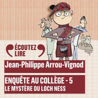 Enquête au collège (Tome 5) - Le mystère du Loch Ness