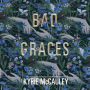 Bad Graces