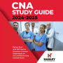 CNA Study Guide 2024-2025: Review Book with 300 Practice Questions & Answer Explanations for the Certified Nursing Assistant Exam