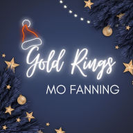 Gold Rings: Seasonal Sparkles