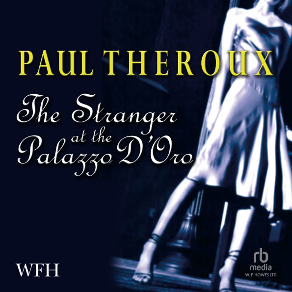 The Stranger at the Palazzo d'Oro