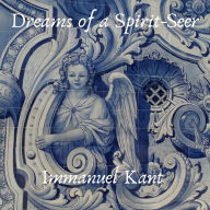 Dreams of a Spirit-Seer