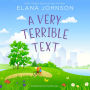 A Very Terrible Text: Enemies to Lovers Sweet Romcom