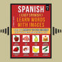 Spanish ( Easy Spanish ) Learn Words With Images (Vol 5): Learn the names of 100 food elements the easy way with images and bilingual text