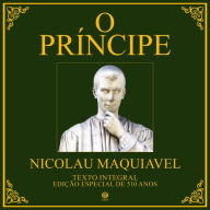 O Príncipe - Maquiavel