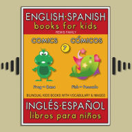 7 - Comics (Cómicos) - English Spanish Books for Kids (Inglés Español Libros para Niños): Bilingual book to learn basic Spanish to English words (Livro bilingüe con traducción del Inglés al Español y Inglés para principiantes)