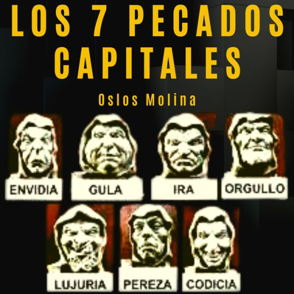 Los 7 pecados capitales