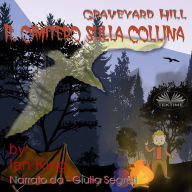 Graveyard Hill - Il Cimitero sulla Collina