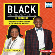 Black Achievements in Business: Celebrating Oprah Winfrey, Moziah Bridges, and More