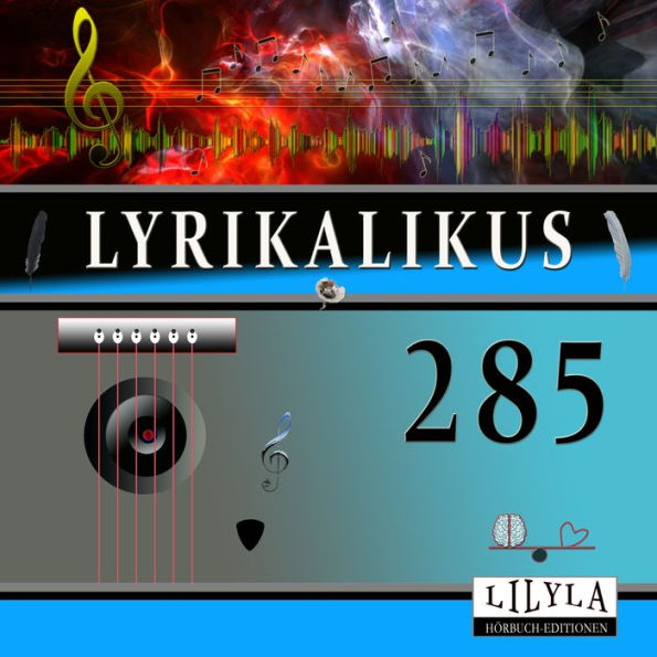 Lyrikalikus 285