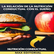 La relación de la nutrición conductual con el sueño (Abridged)