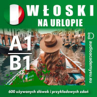 W¿oski na urlopie A1-B1 (Abridged)