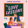 Love Lessons: A Novel